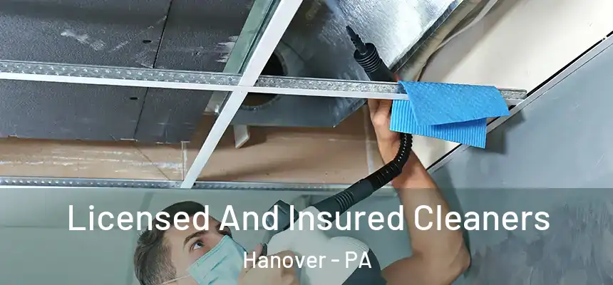  Licensed And Insured Cleaners Hanover - PA